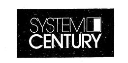 SYSTEM CENTURY trademark