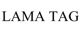 LAMA TAG trademark