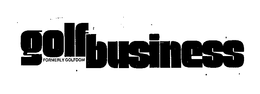 GOLF BUSINESS FORMERLY GOLFDOM trademark