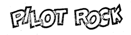PILOT ROCK trademark