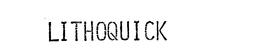 LITHOQUICK trademark