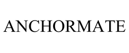ANCHORMATE trademark