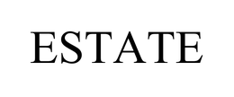 ESTATE trademark