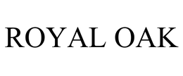 ROYAL OAK trademark