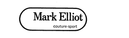 MARK ELLIOT COUTURE-SPORT trademark