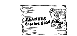 PEANUTS & OTHER GOOD THINGS trademark