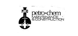 PMC PETRO*CHEM MAINTENANCE & CONSTRUCTION trademark