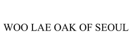 WOO LAE OAK OF SEOUL trademark