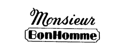 MONSIEUR BONHOMME trademark