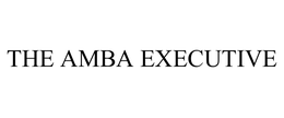 THE AMBA EXECUTIVE trademark