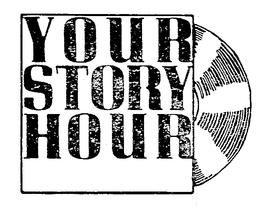 YOUR STORY HOUR trademark