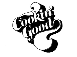 COOKIN' GOOD trademark