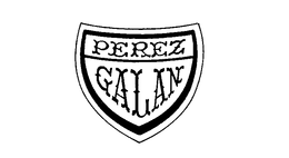 PEREZ GALAN trademark