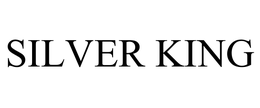 SILVER KING trademark