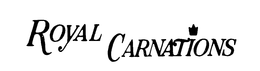 ROYAL CARNATIONS trademark