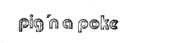 PIG 'N A POKE trademark