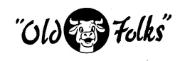 "OLD FOLKS" trademark