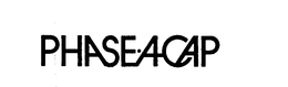 PHASE-A-CAP trademark
