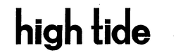 HIGH TIDE trademark