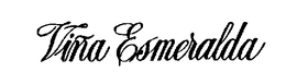 VINA ESMERALDA trademark