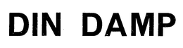 DIN DAMP trademark