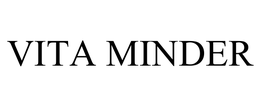 VITA MINDER trademark