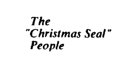 THE "CHRISTMAS SEAL" PEOPLE trademark