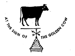 AT THE SIGN OF THE GOLDEN COW trademark