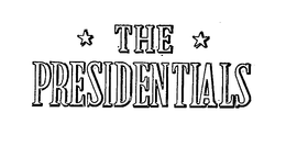 THE PRESIDENTIALS trademark