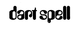 DART SPELL trademark