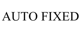 AUTO FIXED trademark