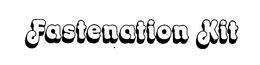 FASTENATION KIT trademark