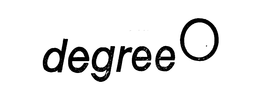 DEGREE O trademark
