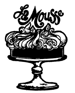 LA MOUSSE trademark