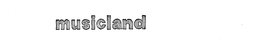 MUSICLAND trademark