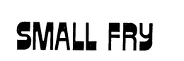 SMALL FRY trademark