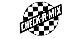 CHECK-R-MIX trademark