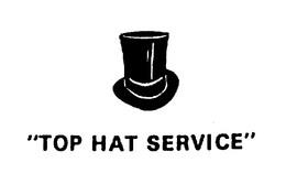 "TOP HAT SERVICE" trademark