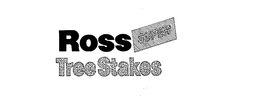 ROSS SUPER TREE STAKES trademark