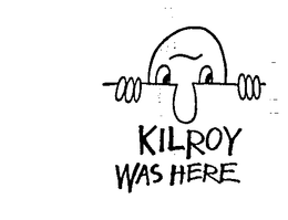 KILROY WAS HERE trademark