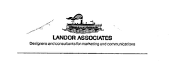 LANDOR ASSOCIATES DESIGNERS AND CONSULTANTS FOR MARKETING AND COMMUNICATIONS trademark