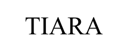 TIARA trademark