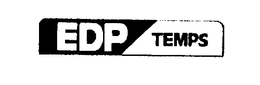 EDP TEMPS trademark