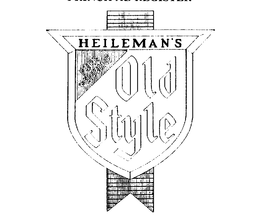 HEILEMAN'S OLD STYLE PURE GENUINE trademark