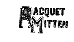 RACQUET MITTEN trademark