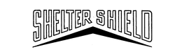 SHELTER SHIELD trademark