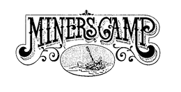 MINERS CAMP trademark