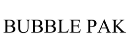 BUBBLE PAK trademark