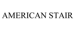 AMERICAN STAIR trademark