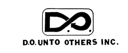 D.O. UNTO OTHERS INC. trademark